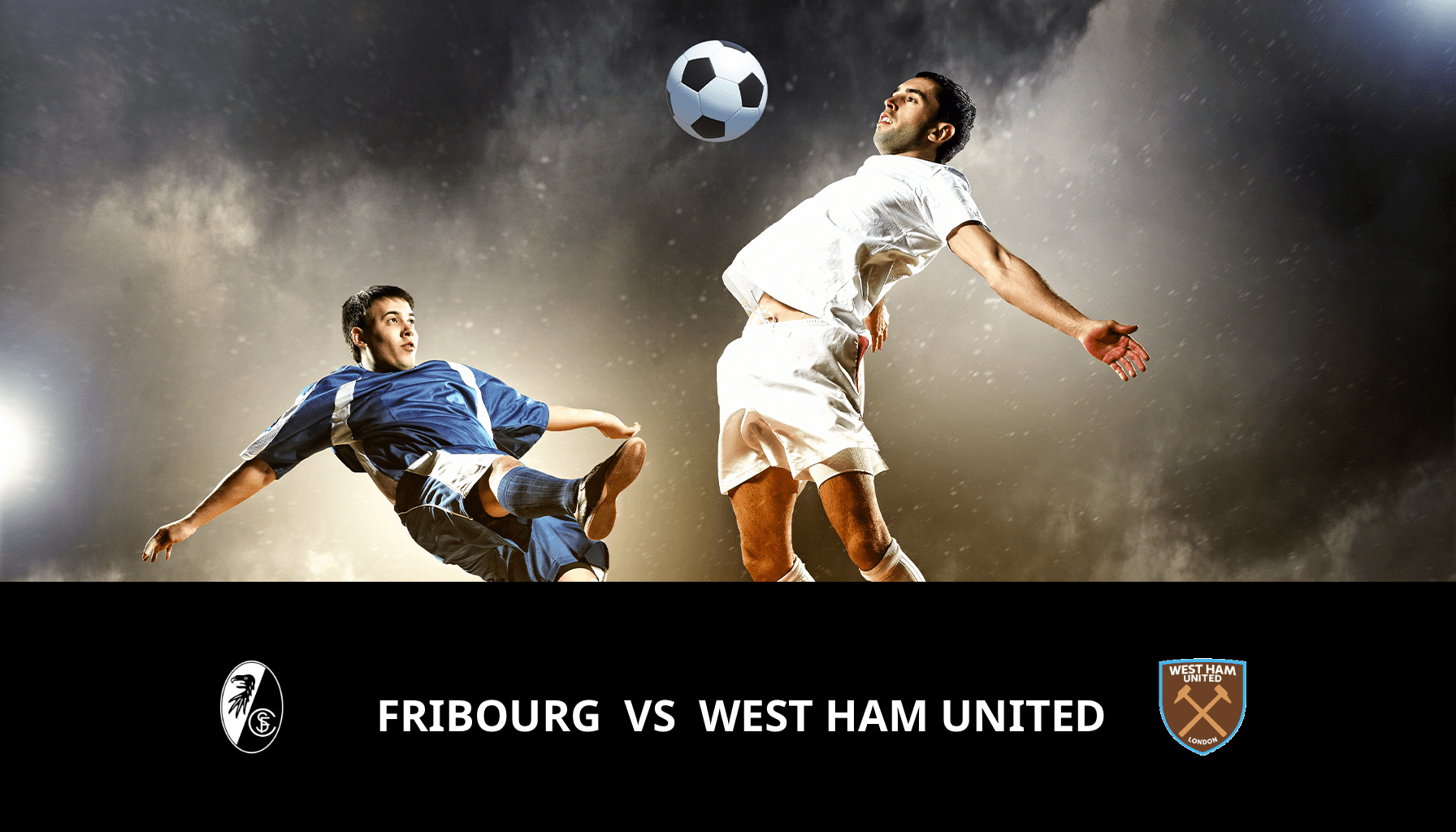 Prediction for SC Freiburg VS West Ham on 07/03/2024 Analysis of the match